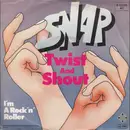 7'' - Snap - Twist And Shout