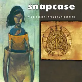 Snapcase - Progression Through..-Ltd