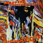 Snapper - Shotgun Blossom