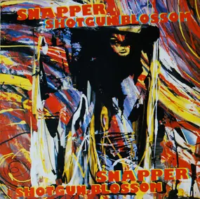 Snapper - Shotgun Blossom