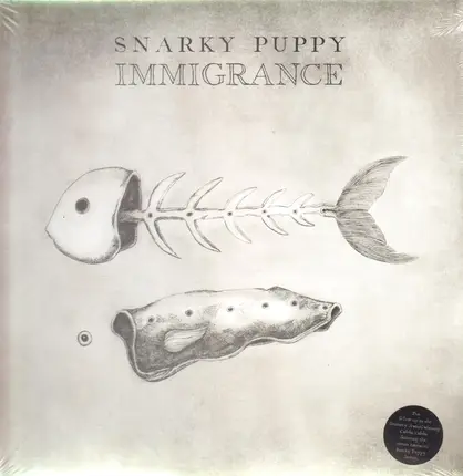Snarky Puppy - Immigrance