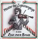 LP - Sándor Lakatos & Seine Zigeuner-Band - Meister Der Zigeunergeige
