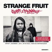 Sneadr & Rawberry - Strange Fruit