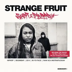 Sneadr & Rawberry - Strange Fruit