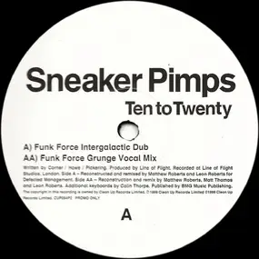 Sneaker Pimps - Ten To Twenty