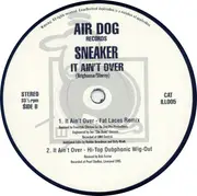 12inch Vinyl Single - Sneaker - It Ain't Over