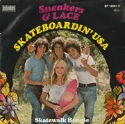7inch Vinyl Single - Sneakers & Lace - Skateboardin' USA