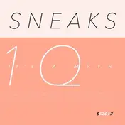 Sneaks - It's A Myth