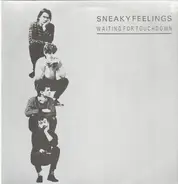 Sneaky Feelings - Waiting for Touchdown