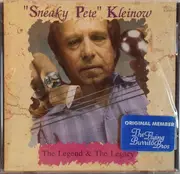 CD - Sneaky Pete Kleinow - The Legend & The Legacy