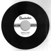 7inch Vinyl Single - Sneaky Pinks - Loner With A Boner