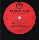 12inch Vinyl Single - SNEeZ - Who Da Master?