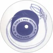 12'' - Snitzer & McCoy - Hot Wheels E.P.