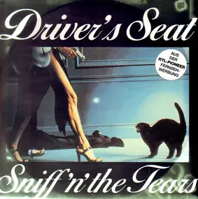 Sniff'n the Tears - Driver's Seat