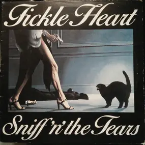 Sniff 'n' the Tears - Fickle Heart