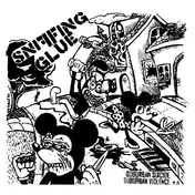 sniffing glue - Suburban Suicide, Suburban Violence E.P.