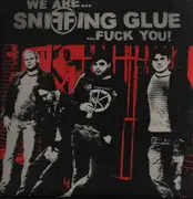 LP - Sniffing Glue - We Are... Sniffing Glue... Fuck You! - Incl. poster