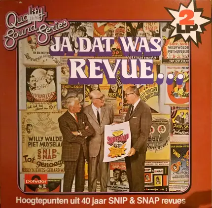 Snip & Snap - Ja Dat Was Revue...