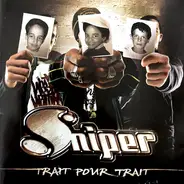 Sniper - Trait Pour Trait