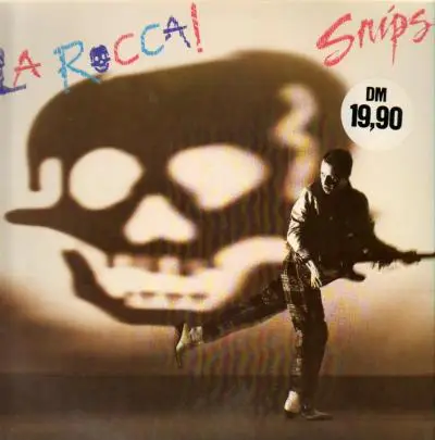 Snips - La Rocca
