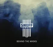 Snuff Crew - Behind the Masks