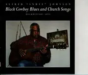 CD - Snuff Johnson - Black Cowboy Blues And Church Songs