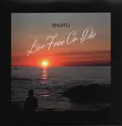 Snuffo - Live Free Or Die