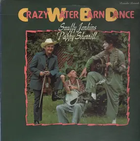 Snuffy Jenkins - Crazy Water Barn Dance