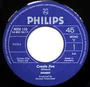7inch Vinyl Single - Snuggy - Creole Jive / Jungle King