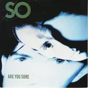 7inch Vinyl Single - So - Are You Sure