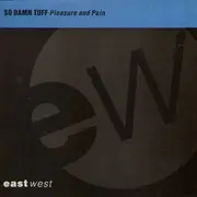 12inch Vinyl Single - So Damn Tuff - Pleasure And Pain
