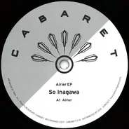 So Inagawa - Airier EP