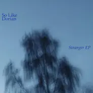So like dorian - Stranger