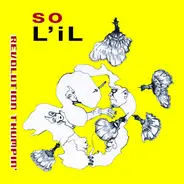 So L'il - Revolution Thumpin'