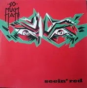LP - So Much Hate - Seein' Red