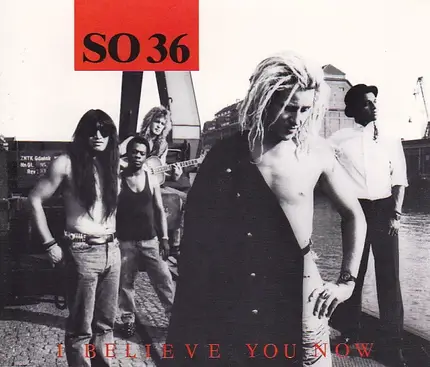 So 36 - I Believe You Now