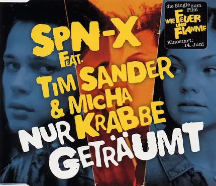 SPN-X feat. Tim Sander & Michael Krabbe - Nur Geträumt