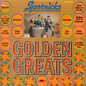 The Spotnicks - Golden Greats