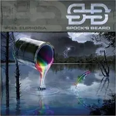 Spock's Beard - Feel Euphoria
