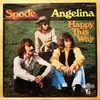 7inch Vinyl Single - Spode - Angelina / Happy This Way