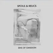 The Spoils - SINS OF OMISSION