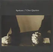 Spokane - Close Quarters