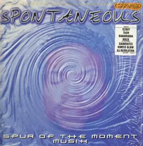 Spontaneous - Spur of the Moment Musik