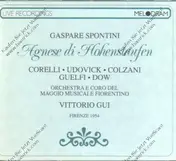 Spontini - Agnese di Hohenstaufen (Udovick, Dow, Corelli)