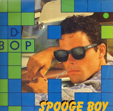 Spooge Boy - D-Bop