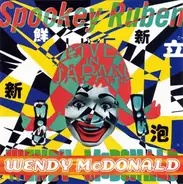 Spookey Ruben - Wendy McDonald - Live In Japan