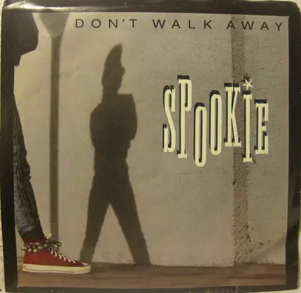 Spookie - Don't Walk Away