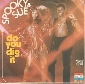 Spooky and Sue - Do You Dig It