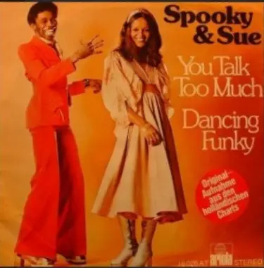 Spooky & Sue - You Talk Too Much