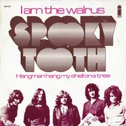 7'' - Spooky Tooth - I Am The Walrus / Hangman Hang My Shell On A Tree - Pink Island